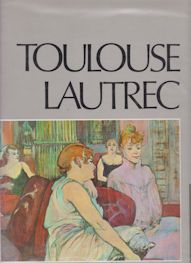Toulouse Lautrec Phillippe Huisman