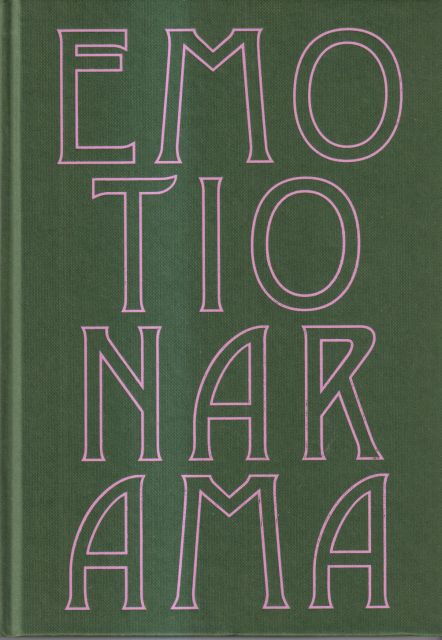 Emotionarama Andrew Hunt (curates)