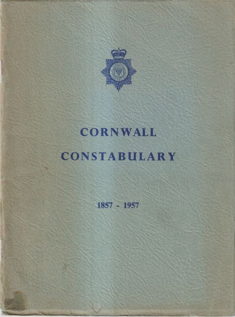 The History of the Cornwall Constabulary 1857-1957 Inspector Hutchings
