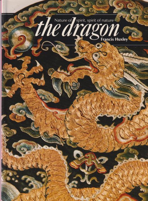 Nature of Spirit, Spirit of Nature the Dragon Francis Huxley
