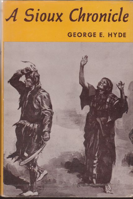 A Sioux Chronicle George E Hyde