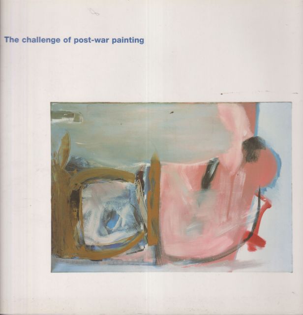 The Challenge of Post-War Painting James Hyman