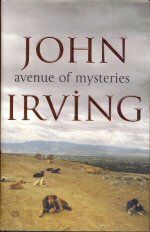 Avenue of Mysteries John Irving
