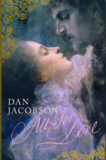 All For love Dan Jacobson