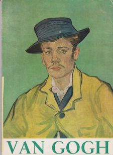 Vincent van Gogh 1853-1890 Louis Hautecoeur (introduces)