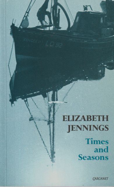 Times and Seasons Elizabeth Jennings