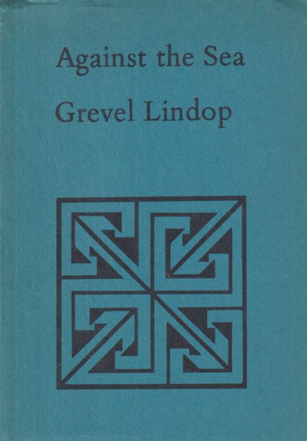 Against the Sea Grevel Lindop