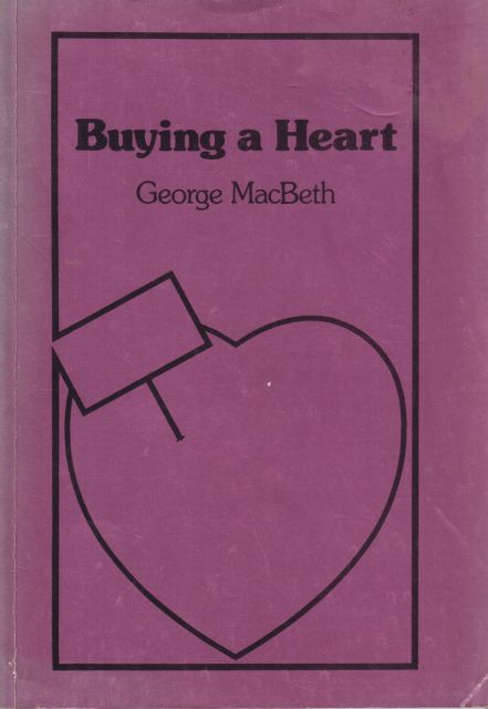 Buying a Heart George MacBeth