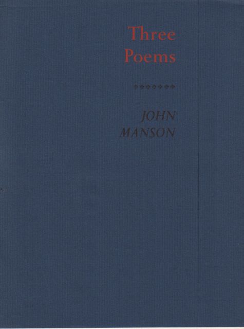 Three Poems John Manson
