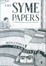 The Syme Papers Benjamin Markovits