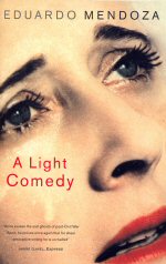 A Light Comedy Eduardo Mendoza