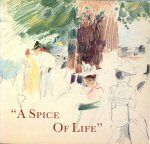 A Spice of Life Robert Ponsonby Staples