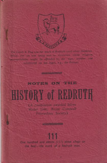 Notes on the History of Redruth Frank Michell