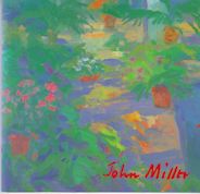 John Miller - Annual Exhibition and Recent Paintings Graham Hughes (introduces)