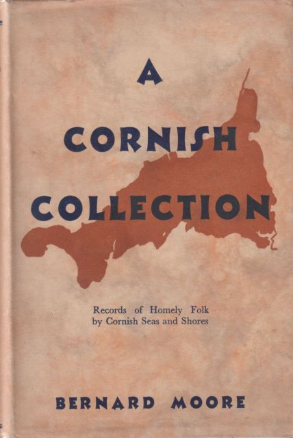 A Cornish Collection Bernard Moore