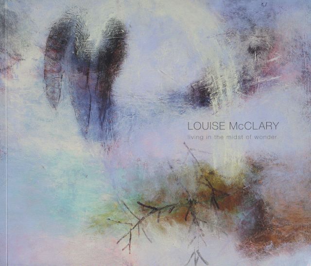 Louise McClary - Living in the Midst of Wonder Richard Davey (introduces)