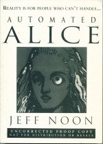Automated Alice Jeff Noon