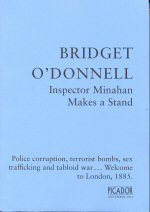 Inspector Minahan Makes a Stand Bridget O'Donnell