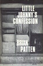 Little Johnny's Confession Brian Patten