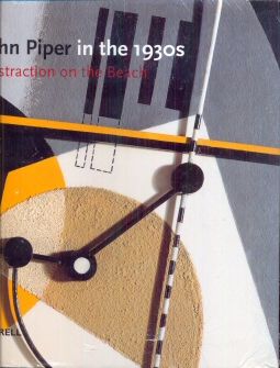 John Piper in the 1930's - Abstraction on the Beach David Fraser Jenkins