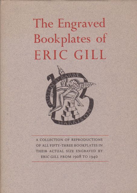 The Engraved Bookplates of Eric Gill 1908-1940 Christopher Skelton (introduces)