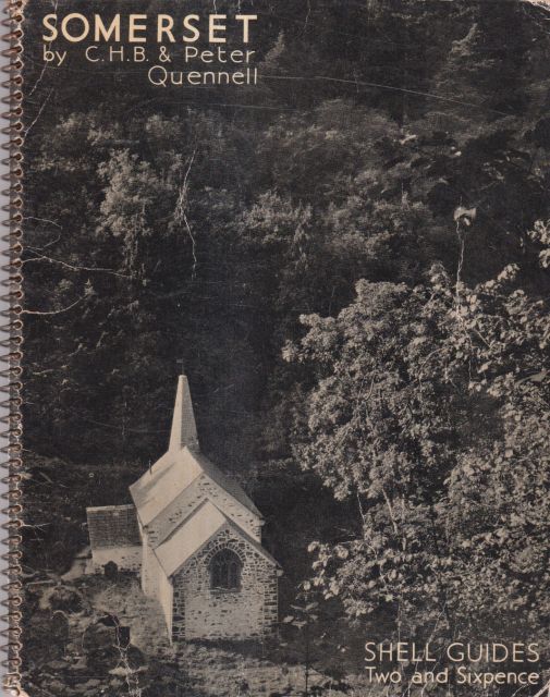 Somerset - Shell Guide C.H.B & Peter Quennell