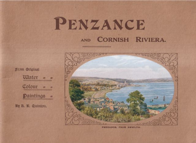 Penzance and Cornish Riviera from Original Water Colour Paintings by A.R.Quinton A.R. Quinton (illustrates)