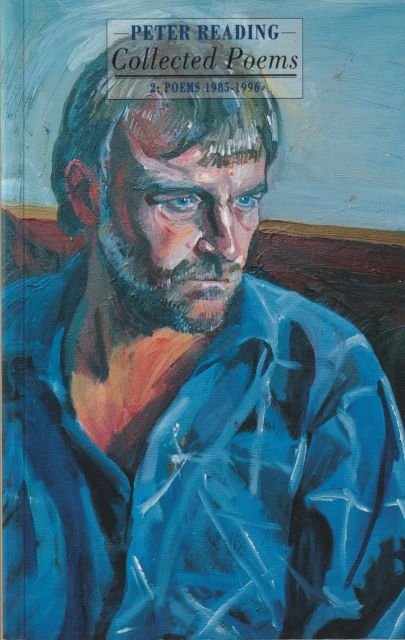 Collected Poems 2 1985-1996 Peter Reading