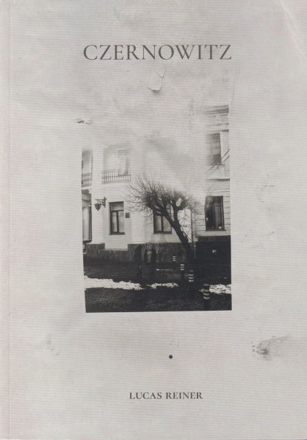 Czernowitz Lucas Reiner