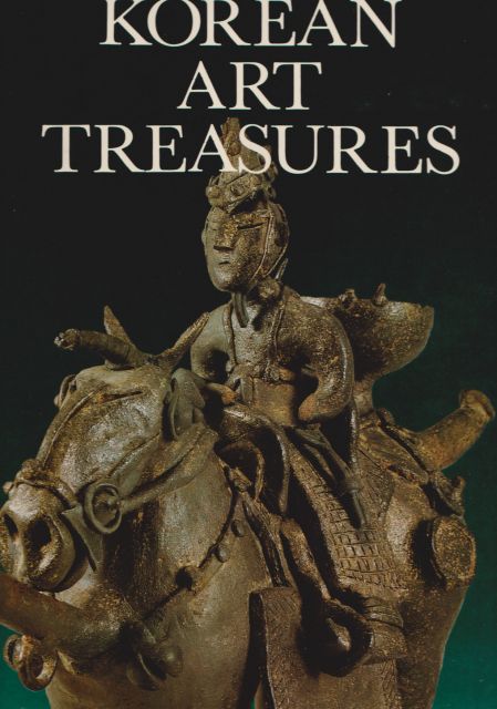 Korean Art Treasures John Rosenfield (provides foreword)