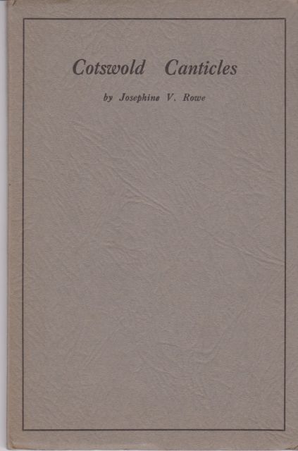 Cotswold Canticles Josephine V Rowe