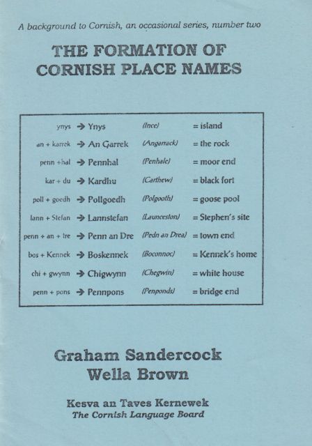 The Formation of Cornish Place Names Graham Sandercock