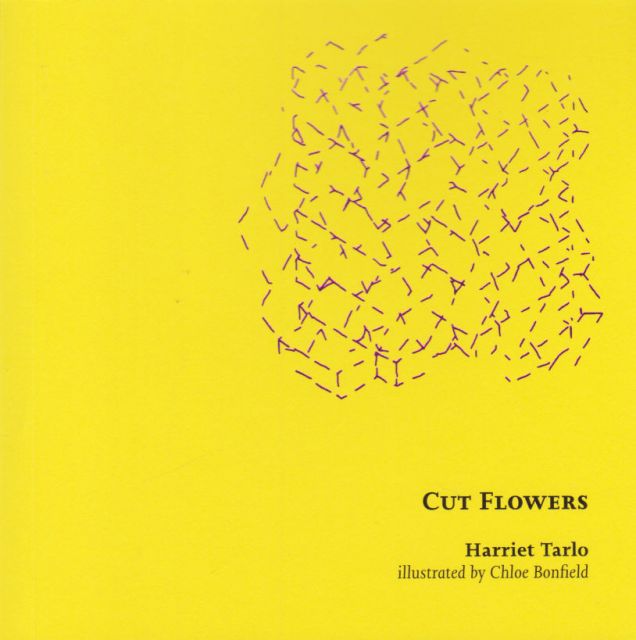 Cut Flowers Harriet Tarlo