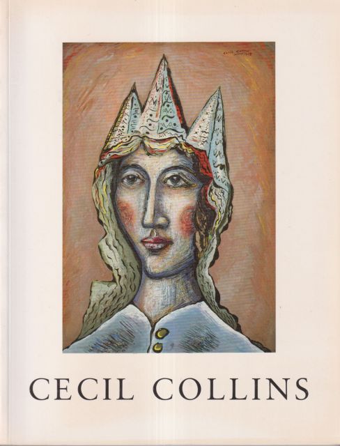 Cecil Collins - A Retrospective Exhibition Judith Collins