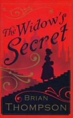 The Widow's Secret Brian Thompson