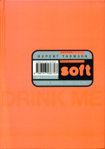 Soft Rupert Thomson