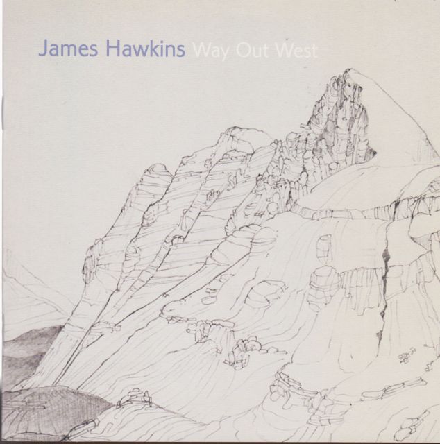 Way Out West James Hawkins