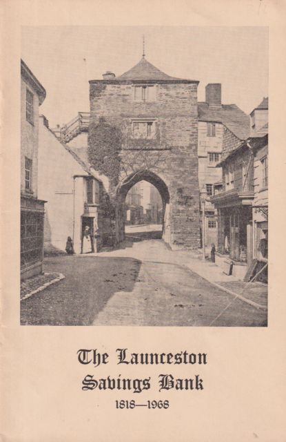 The Launceston Trustee Savings Bank 1818-1968 H Spencer Toy