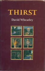 Thirst David Wheatley