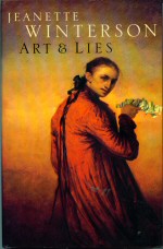 Art & Lies Jeanette Winterson